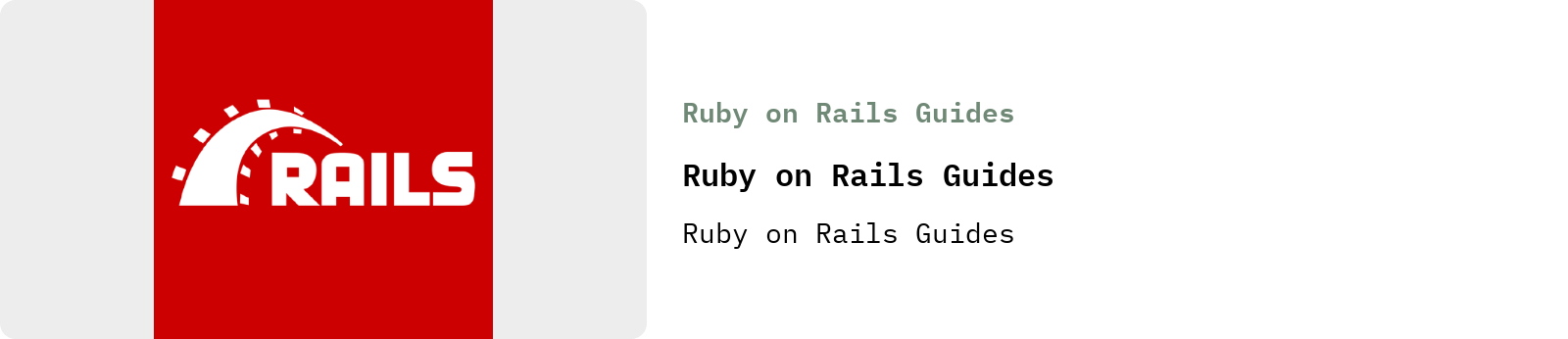 From Ruby on Rails Guides: Ruby on Rails Guides | Ruby on Rails Guides